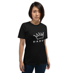 Daddy King Unisex T-Shirt