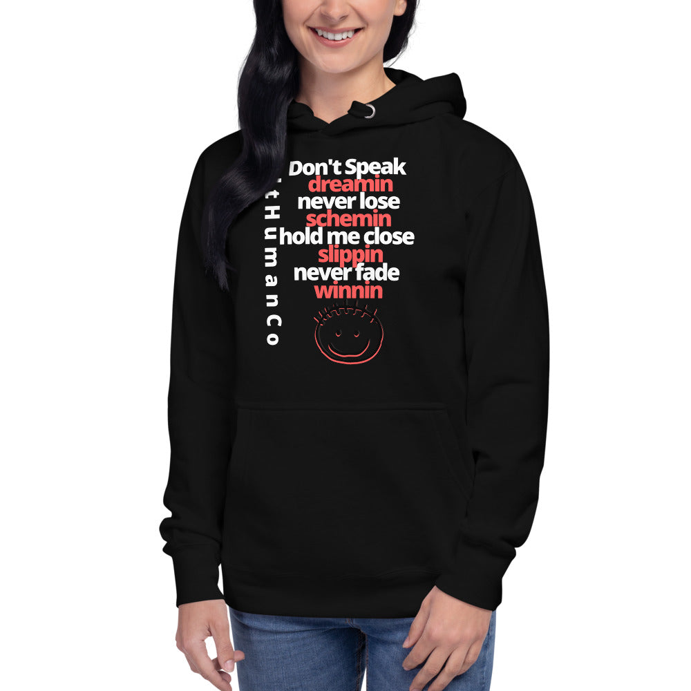 DREAMIN SCHEMIN SLIPPIN WINNIN Unisex Hoodie